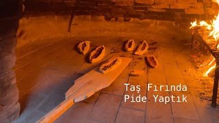 Taş Fırında Pide Yaptık [upl. by Bonner]