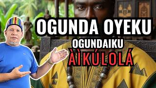 OGUNDA OYEKU  estos CONSEJOS te AYUDARÁ a VIVIRLO OGUNDAIKU OGUNDA OYEKUN [upl. by Homovec240]