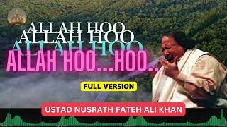 Allah Hoo Allah Hoo Original Recorded Full Version  Ustad Nusrat Fateh Ali Khan  Qawali qawali [upl. by Ennayar687]