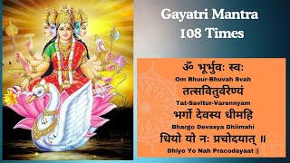 Famous Powerful Gayatri Mantra 108 Times  Om Bhur Bhuva Swaha  गायत्री मंत्र  ओम भूर भुवा स्वाहा [upl. by Slyke]