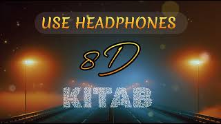 KITAB  BEST OF 8D MUSIC  TRENDING SONG  JD  jitendrakumardassjd 8daudio [upl. by Sarilda]