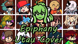 Epiphany but Every Turn a Different Character Sings FNF Epiphany but Everyone  UTAU Cover [upl. by Katee]