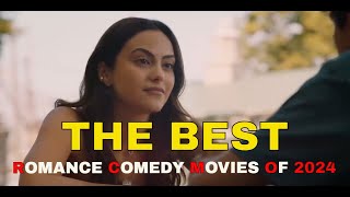 Top 10 best romance comedy movies of 2024 [upl. by Enilrad]