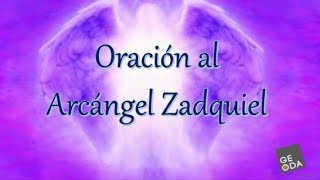 Oracion Arcangel Zadquiel [upl. by Dick]