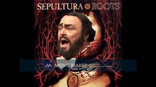 Sepultura Ft Lucian Pavarotti  Roots Bloody Roots HD [upl. by Aivlis229]