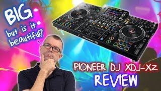 Pioneer DJ XDJXZ Review  Serato amp Rekordbox All In One Standalone System [upl. by Gery933]