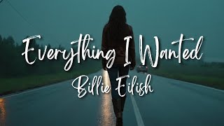 Billie Eilish  everything i wanted Lyrics [upl. by Tristan]