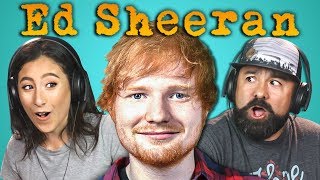 ADULTS REACT TO ED SHEERAN [upl. by Kentiggerma508]