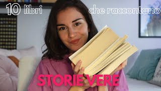 10 LIBRI che raccontano STORIE VERE✍️ [upl. by Nilam]