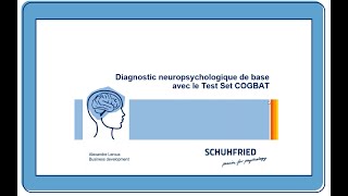 Webinar Diagnostic neuropsychologique de base avec le Test Set COGBAT [upl. by Kaenel]