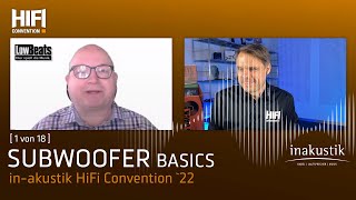 SUBWOOFER  Basics For Better Bass  inakustik HiFi Convention 1 von 18 [upl. by Okiron]