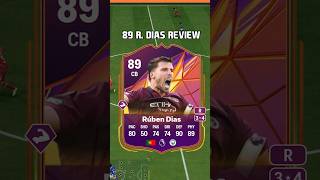 89 Ruben Dias Review in EA Sports FC 25 shorts short fc25 eafc25 fifa ultimateteam trackstars [upl. by Onaicram]