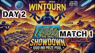 DAY 2 MATCH 1  WINTOURN SHOWDOWN  LAST MAN STANDING  Epic Battles Live wintourn bgmi live [upl. by Ahsinaj]