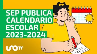 Calendario Escolar 20232024 cuándo serán los puentes y días festivos esto dice SEP [upl. by Elfstan]