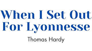 When I set out for lyonnesse by Thomas Hardy  Poem summary in Tamil cbse8english poem [upl. by Jorey19]