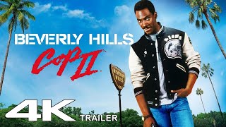 Beverly Hills Cop 2 1987 Trailer 4K [upl. by Mufinella]