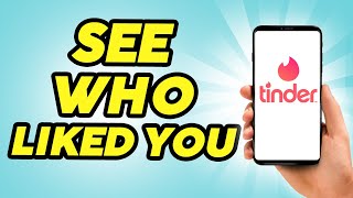 How to See Who Liked You on Tinder Without Paying [upl. by Ttenna]