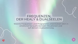 🌞 Frequenzen der Healy amp Dualseelen 🌞 [upl. by Aileen49]