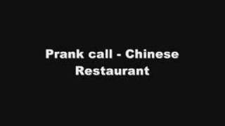 Prank Phone Call  Chinese Restaurant [upl. by Carmelle]