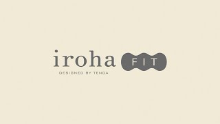 【official】iroha FIT Product Video  How to Use（日本） [upl. by Drida]