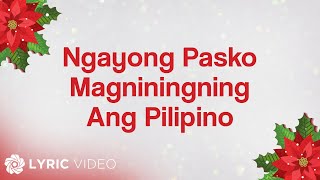 ABSCBN Christmas Station ID 2010  Ngayong Pasko Magniningning Ang Pilipino Lyrics [upl. by Juakn]