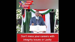 Don’t mess your careers with integrity issues or Laxity  President William Ruto to KFS officers [upl. by Anitnamaid]