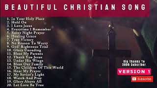 MOST BEAUTIFUL CHRISTIAN SONGS  IN YOUR HOLY PLACE  PRAISE AND WORSHIP SONG [upl. by Golliner]