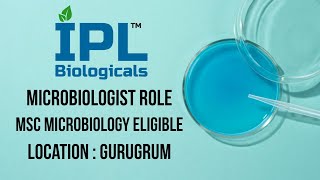 IPL Biologicals hiring Freshers  Lifescience Microbiology jobs  Msc jobs  Haryana jobs [upl. by Cottle]