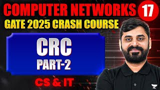 Computer Networks 17  CRC Part 2  CS amp IT  GATE Crash Course [upl. by Bubb]