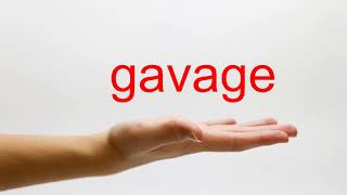 How to Pronounce gavage  American English [upl. by Fennessy]