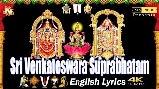 Sri Venkateswara Suprabhatam With English Lyrics kousalya supraja jayasindoor divine music [upl. by Llerihs439]