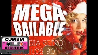 ENGANCHADO CUMBIA DEL RECUERDO RETRO DE LOS 90 HIPER BAILABLE [upl. by Wojcik240]