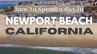 A Day in Newport Beach California  MUST SEE Iconic Spots [upl. by Jeri]