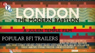 London  The Modern Babylon 2012  Julien Temple Trailer  BFI [upl. by Norod]