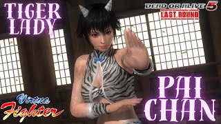 Dead or Alive 5 Last Round Pai Chan as Tiger Lady Steam Deck [upl. by Peh103]