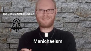 Manichaeism [upl. by Earas]