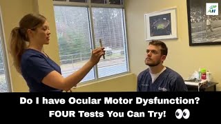 Do I Have Oculomotor Dysfunction  Oculomotor Dysfunction Tests [upl. by Gile]