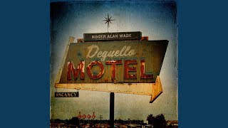 Deguello Motel [upl. by Narbig]