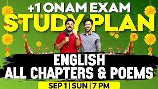 1 ONAM EXAM STUDY PLAN  PLUS ONE ENGLISH ALL CHAPTERS AND POEMS  EXAM WINNER  1 [upl. by Sirraf]