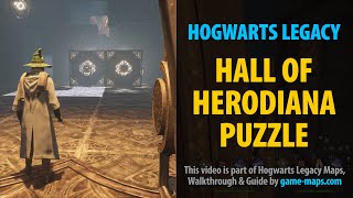 Hall of Herodiana Puzzle Walkthrough  Hogwarts Legacy [upl. by Nahgrom]