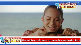 Herminio Juárez en el nuevo promo de verano de claro [upl. by Ecnal421]