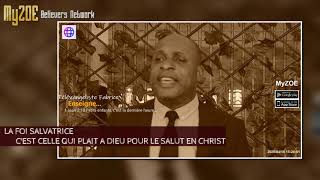 CULTIVONS LA FOI SALVATRICE COMME LES CHRETIENS DE LA BIBLE [upl. by Dotti]