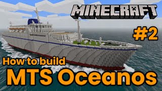 MTS Oceanos Minecraft tutorial part 2 [upl. by Thornie]