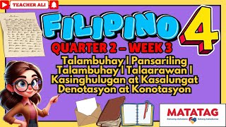 GRADE 4 FILIPINO 4 QUARTER 2 WEEK 3 [upl. by Haeel751]