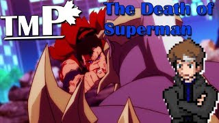 The Death of Superman  The Mounty Presents [upl. by Faythe]