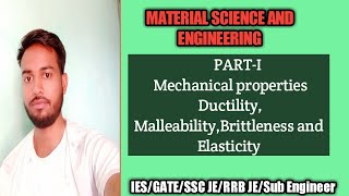 Lecture2 ll PartI Mechanical Properties llStrengthDuctilityBrittlenessmalleability Elasticity [upl. by Delainey]