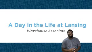 A Day in the Life at Lansing Warehouse Associate [upl. by Weir]