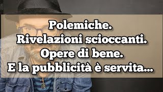 Polemiche Rivelazioni scioccantiOpere di beneE la pubblicità è servita 4tu [upl. by Tai]