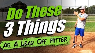 How To Be The BEST Lead Off Hitter Tips From A Pro [upl. by Dionisio423]