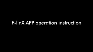 FlinX APP operation instruction [upl. by Namhar]